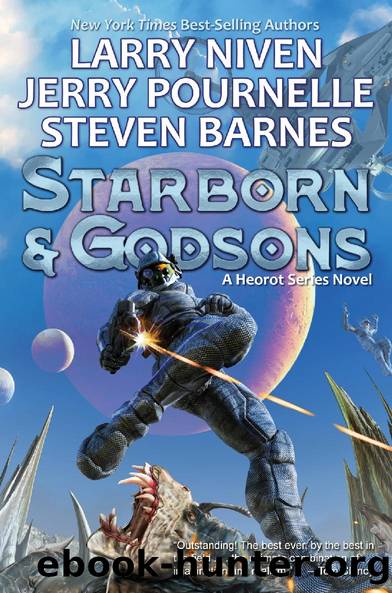 Heorot 03 - Starborn and Godsons by Larry Niven & Jerry Pournelle & Steven Barnes