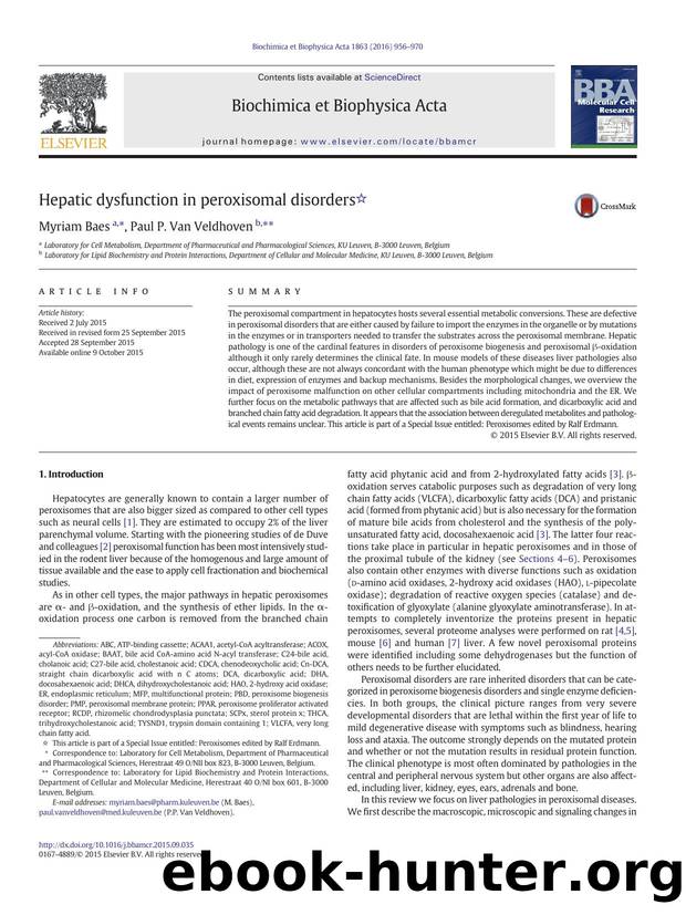 Hepatic dysfunction in peroxisomal disorders by Myriam Baes & Paul P. Van Veldhoven