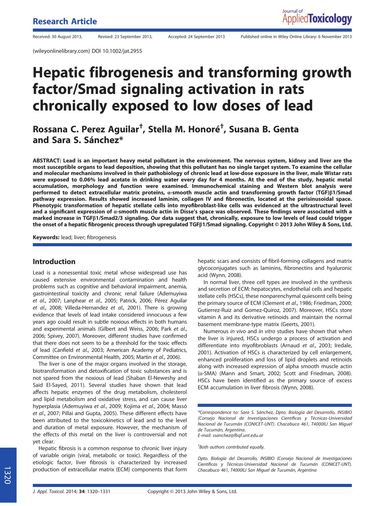 Hepatic fibrogenesis and transforming growth factorSmad signaling activation in rats chronically exposed to low doses of lead by Rossana C. Perez Aguilar & Stella M. Honoré & Susana B. Genta & Sara S. Sánchez