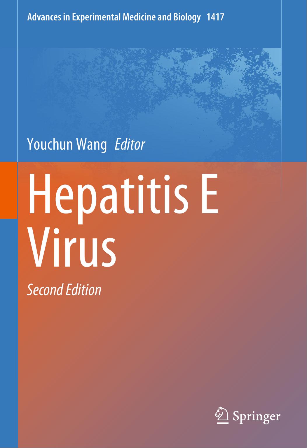 Hepatitis E Virus by Youchun Wang