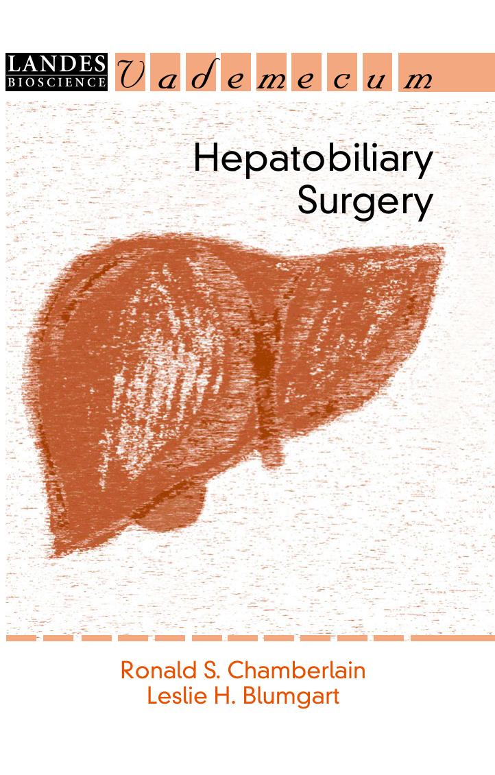 Hepatobiliary Surgery by Ronald S. Chamberlain L. H. Blumgart