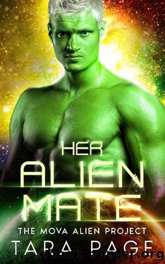 Her Alien Mate (The Mova Alien Project Book 2) by Tara Page