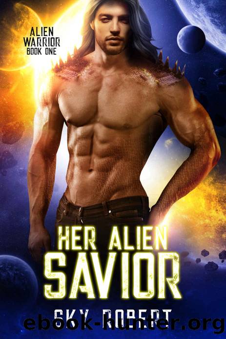 Her Alien Savior: A Sci-fi Fated Mates Alien Romance (Necia Alien Warriors Book 1) by Sky Robert