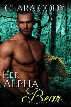 Her Alpha Bear (Thorne Bears Book 2) by Clara Cody