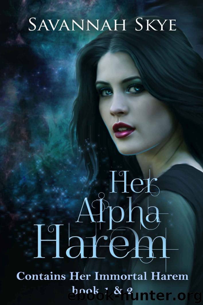Her Alpha Harem by Savannah Skye
