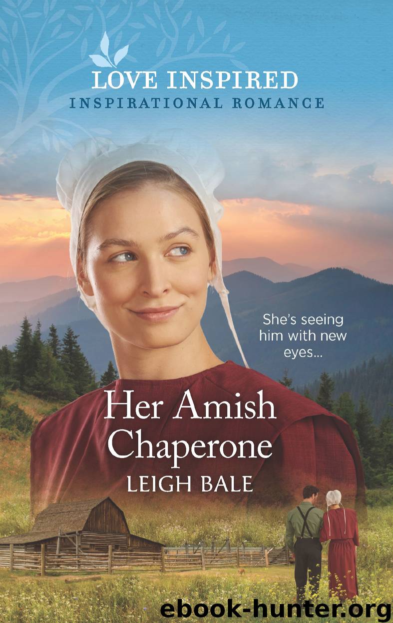 Her Amish Chaperone by Leigh Bale
