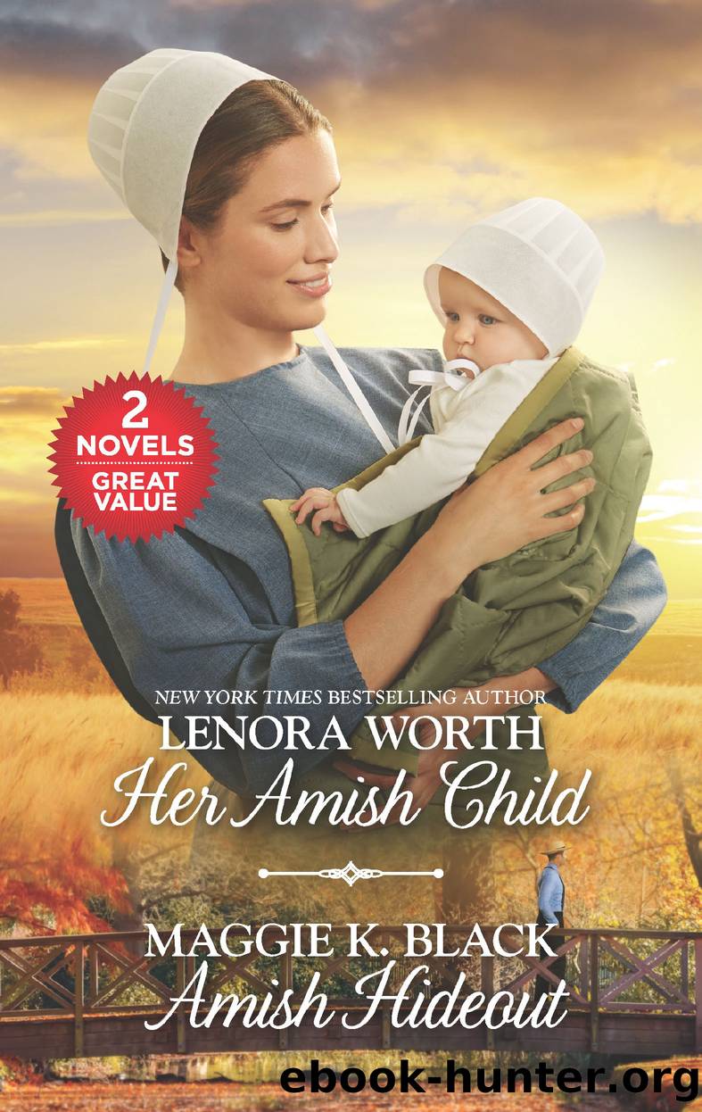 Her Amish Child ; Amish Hideout by Lenora Worth