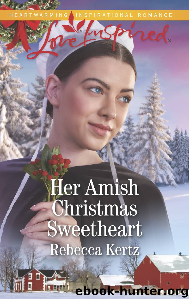 Her Amish Christmas Sweetheart by Rebecca Kertz