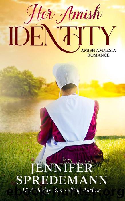 Her Amish Identity by Jennifer Spredemann & J.E.B. Spredemann