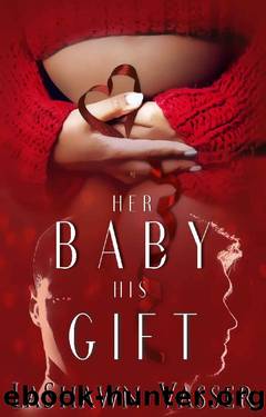 Her Baby His Gift (The Slow Burn Duology Book 1) by LaShawn Vasser