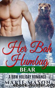 Her Bah Humbug Bear (A BBW Paranormal Holiday Romance) by Marie Mason