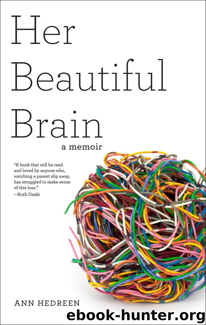 Her Beautiful Brain by Ann Hedreen