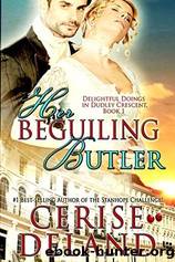Her Beguiling Butler by Cerise DeLand