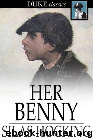 Her Benny by Silas Hocking