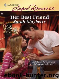 Her Best Friend by Sarah Mayberry