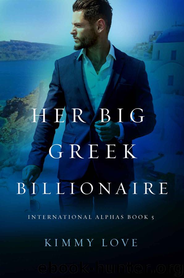 Her Big Greek Billionaire_A BWWM Billionaire Romance by Kimmy Love & Simply BWWM