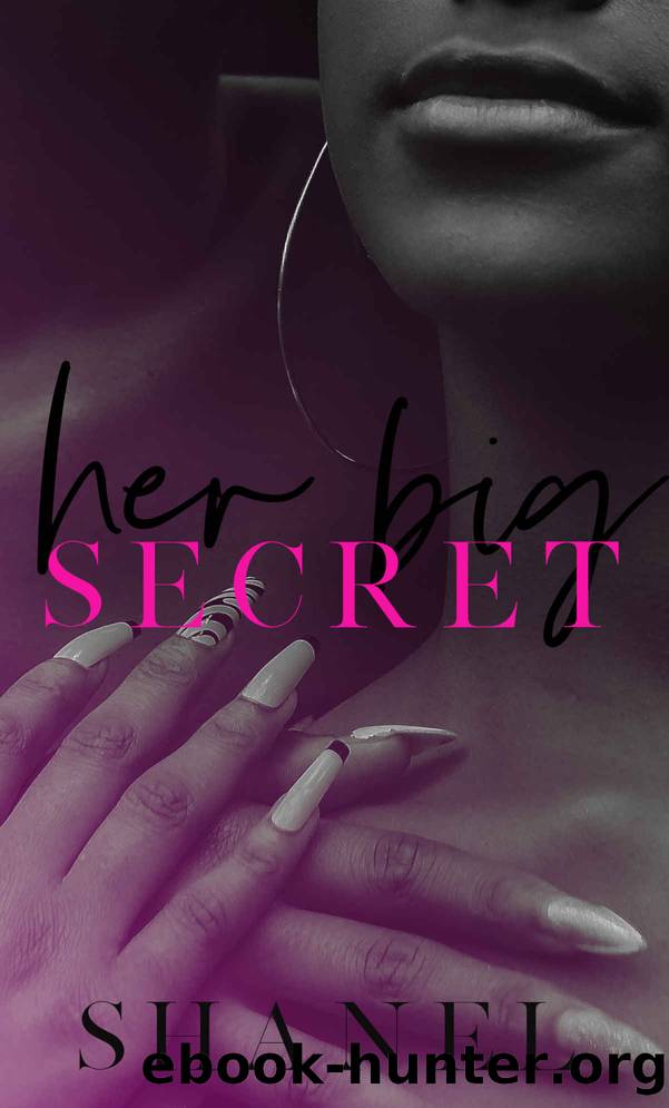 Her Big Secret by Shanel