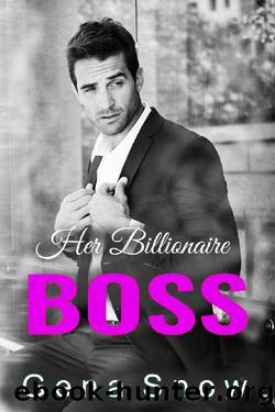Her Billionaire Boss: Older Man Younger Woman Instalove Love Office Romance (Alton Brothers Book 3) by Gena Snow