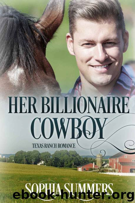 Her Billionaire Cowboy by Summers Sophia