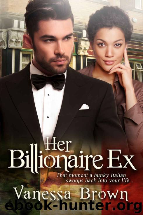 Her Billionaire Ex: A BWWM Italian Romance For Adults by Vanessa Brown & BWWM Club