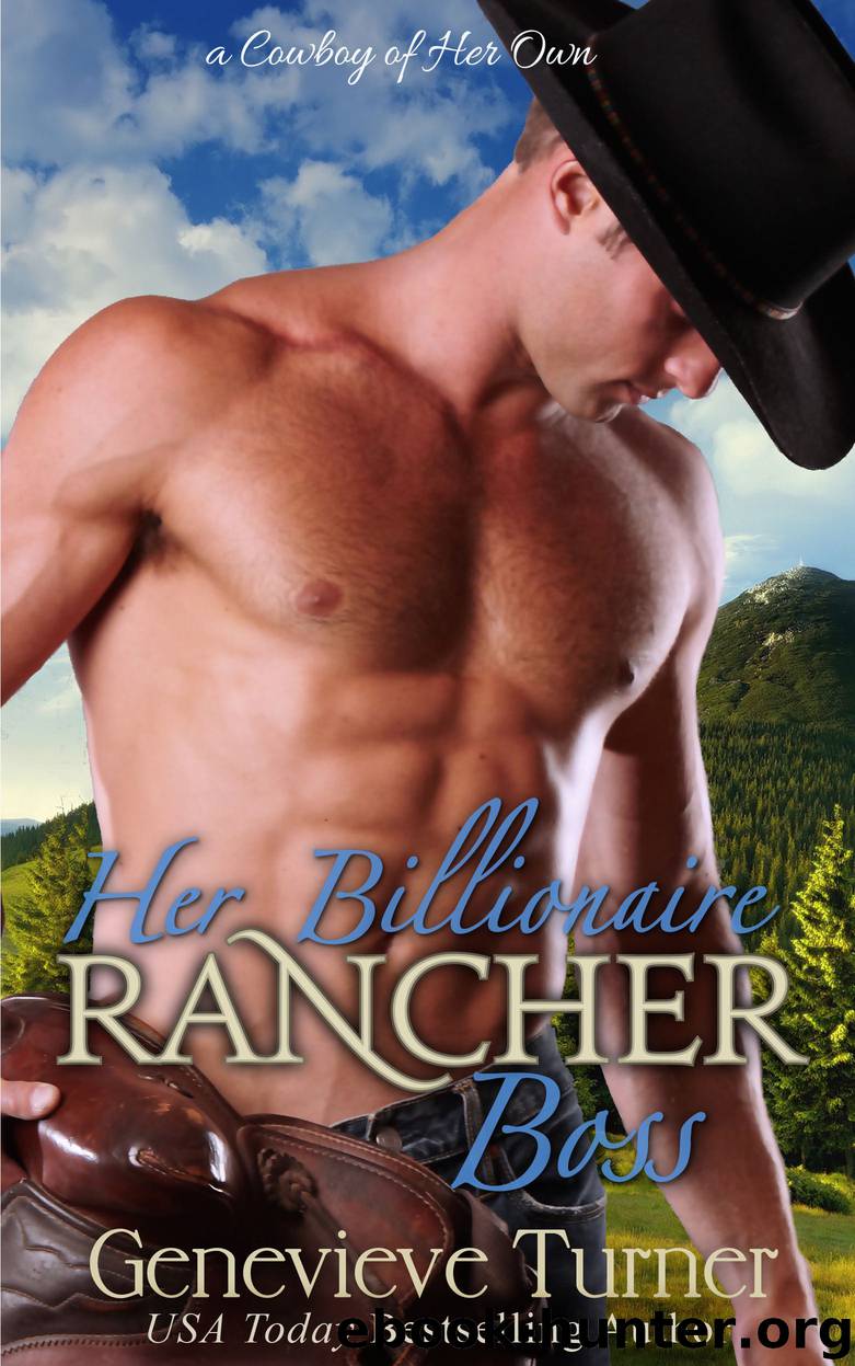 Her Billionaire Rancher Boss by Genevieve Turner
