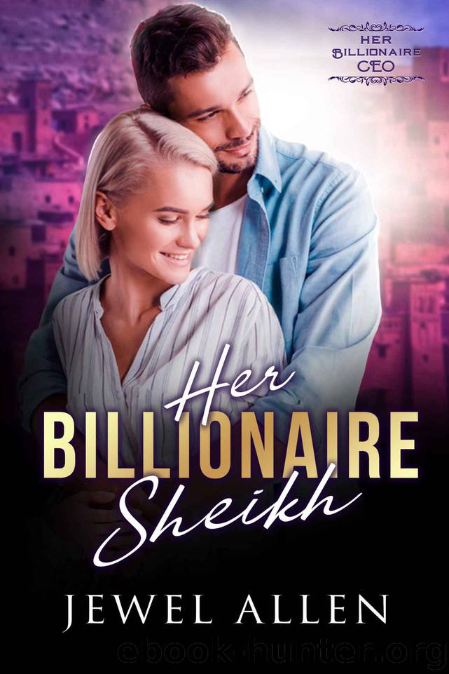 Her Billionaire Sheikh by Allen Jewel