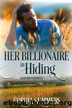 Her Billionaire in Hiding by Sophia Summers