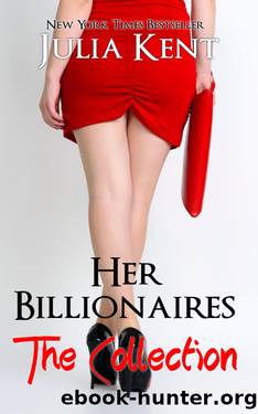 Her Billionaires by Julia Kent