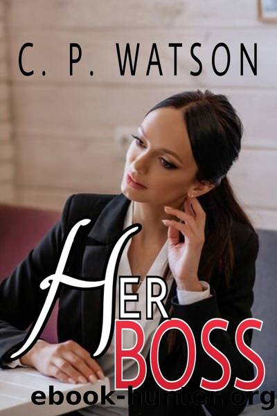 Her Boss by C.P. Watson
