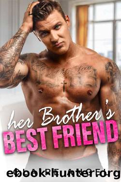 Her Brother's Best Friend: A Second Chance Romance (Big Bossy Proposals Series Book 4) by Claire Angel