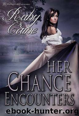 Her Chance Encounters by Caine Ruby