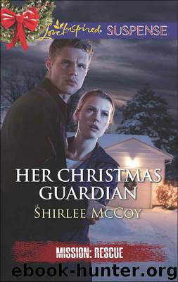 Her Christmas Guardian by Shirlee McCoy