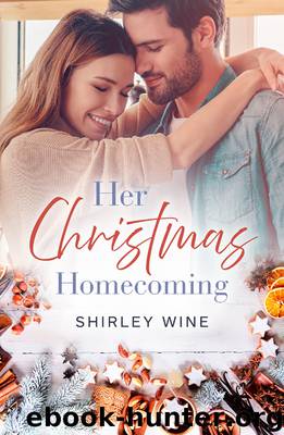 Her Christmas Homecoming by Shirley Wine