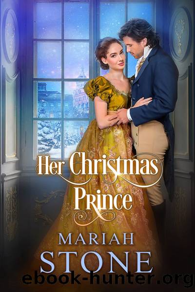 Her Christmas Prince by Mariah Stone