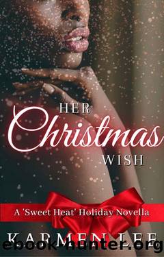 Her Christmas Wish by Karmen Lee