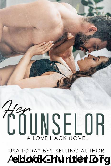 Her Counselor (Love Hack, #3) by Allyson Lindt