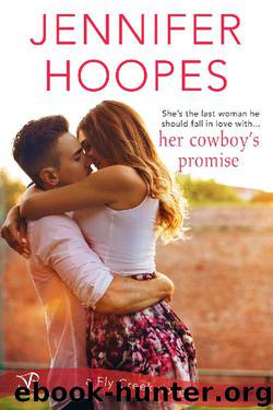 Her Cowboy's Promise (Fly Creek) by Jennifer Hoopes