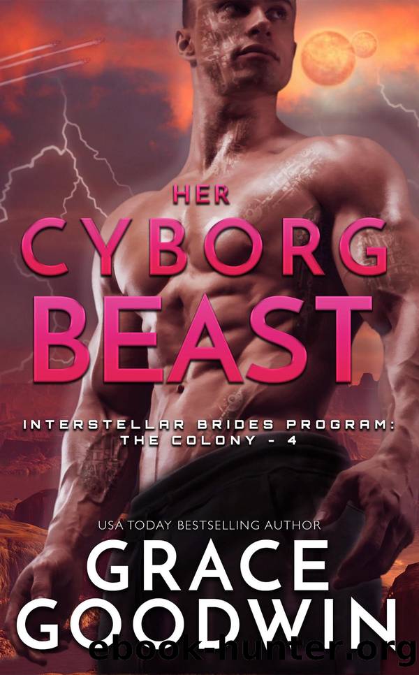 Her Cyborg Beast by Grace Goodwin