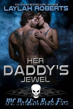 Her Daddy's Jewel (MC Daddies Book 5) by Laylah Roberts