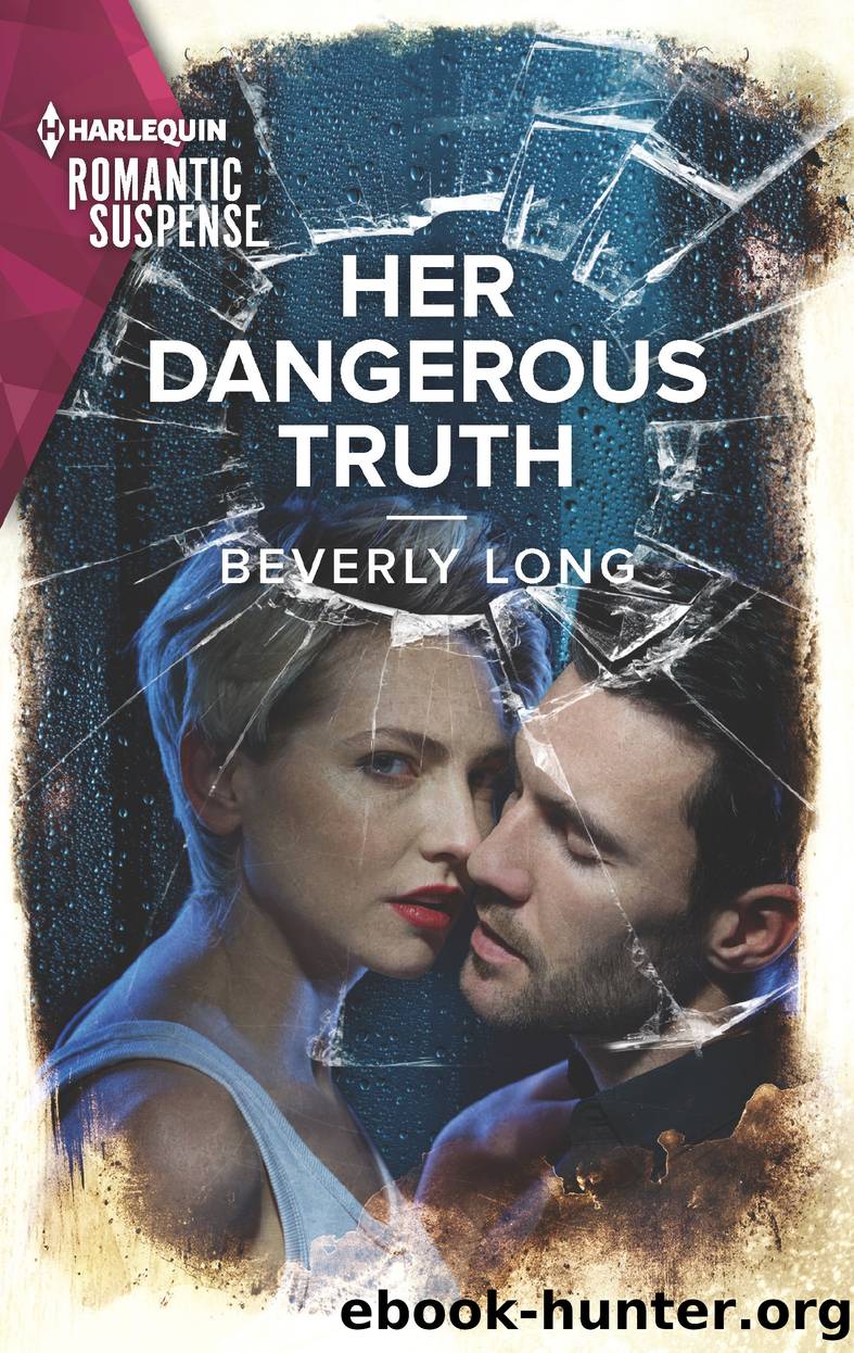 Her Dangerous Truth by Beverly Long