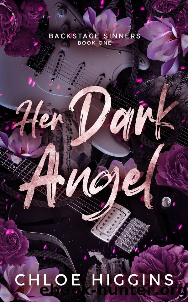 Her Dark Angel (Backstage Sinners Book 1) by Chloe Higgins