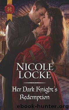 Her Dark Knight's Redemption (Lovers And Legends Book 8) by Nicole Locke