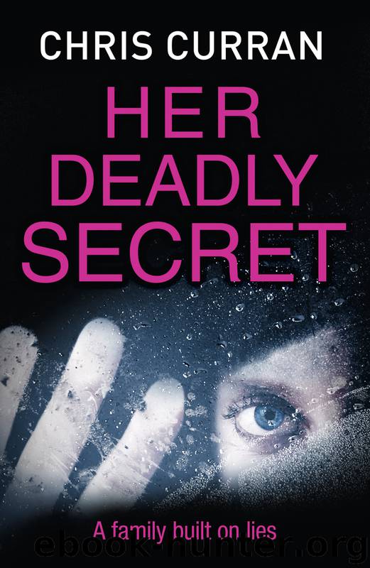 Her Deadly Secret by Chris Curran