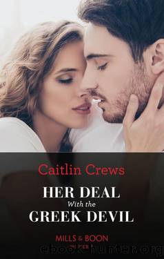 Her Deal With The Greek Devil (Mills & Boon Modern) (Rich, Ruthless & Greek, Book 2) - Caitlin Crews by Caitlin Crews