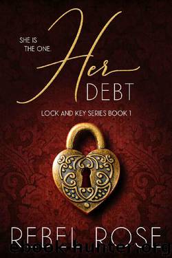 Her Debt by Rebel Rose