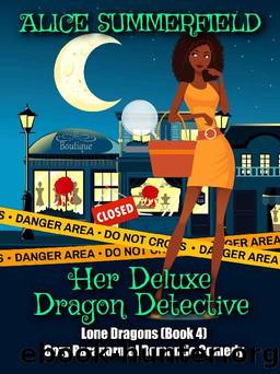 Her Deluxe Dragon Detective: A Cozy Paranormal Romantic Comedy (Lone Dragons Book 4) by Alice Summerfield