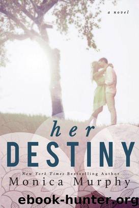 Her Destiny by Monica Murphy