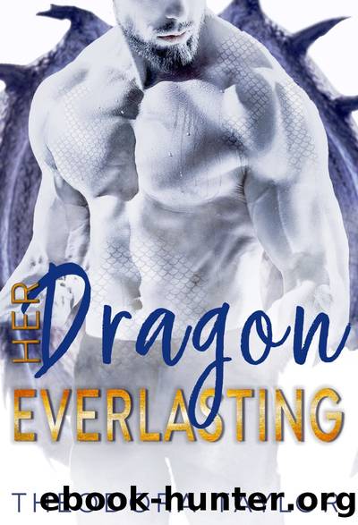 Her Dragon Everlasting by Theodora Taylor