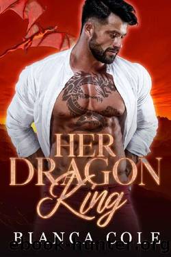 Her Dragon King by Bianca Cole