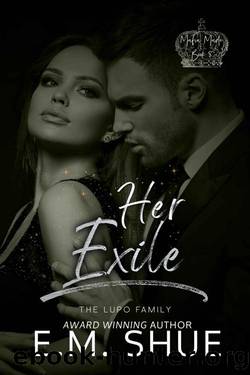 Her Exile: Mafia Made Book 8 by E.M. Shue & KL Donn